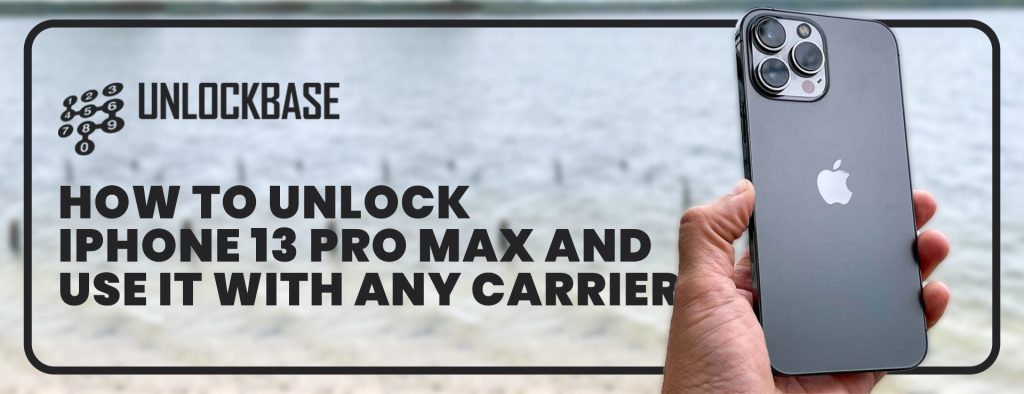 Iphone 13 Pro Unlocking Services